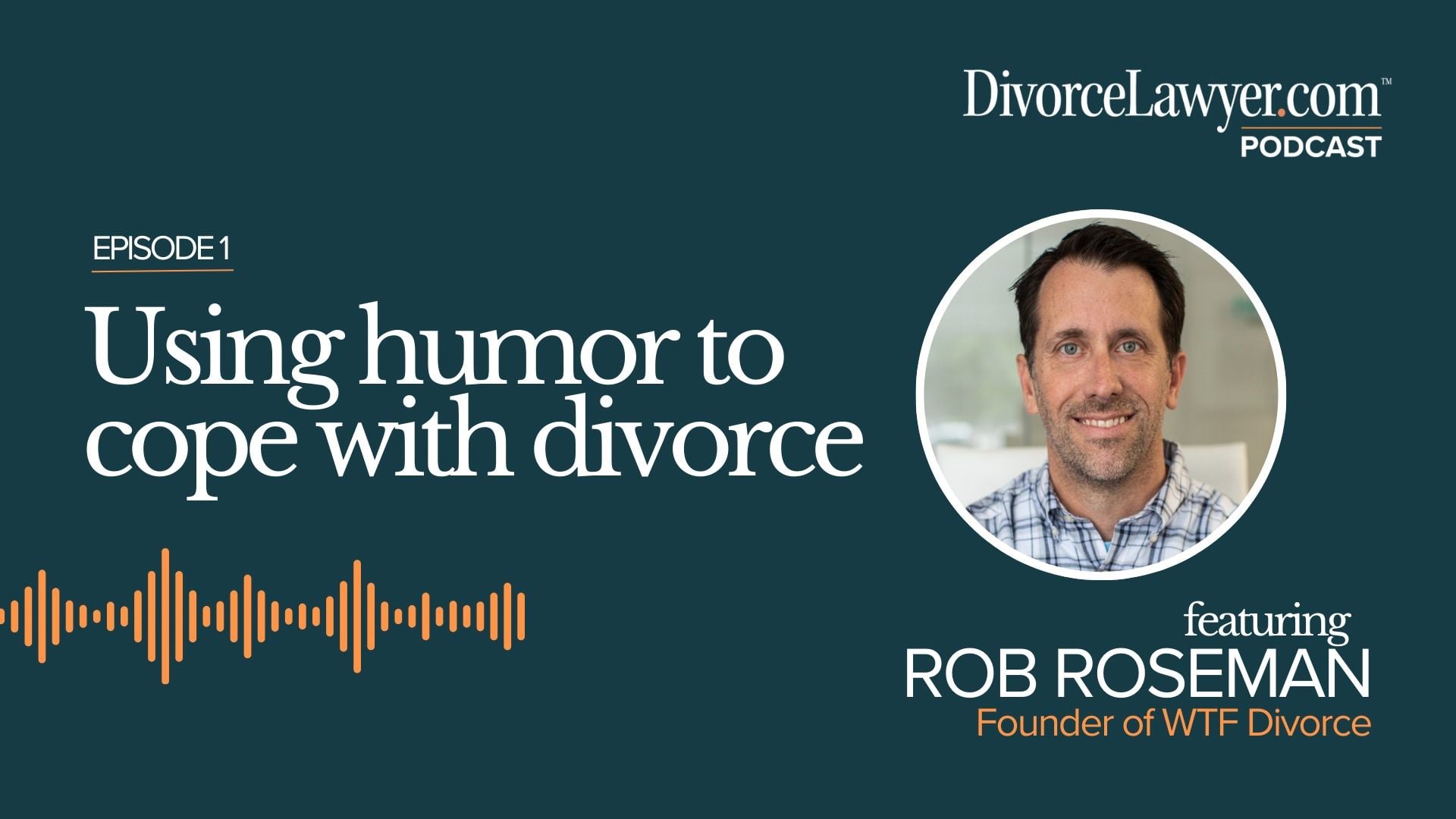 Using Humor to Cope with Divorce